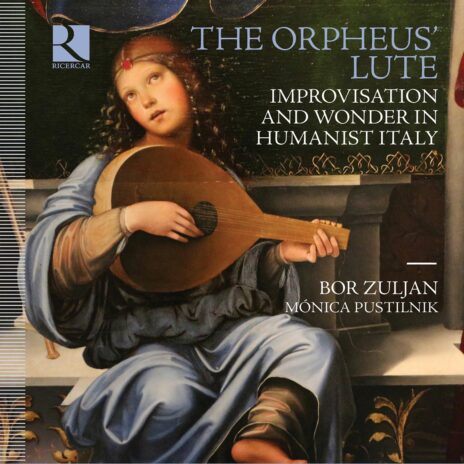 Bor Zuljan - The Orpheu's Lute