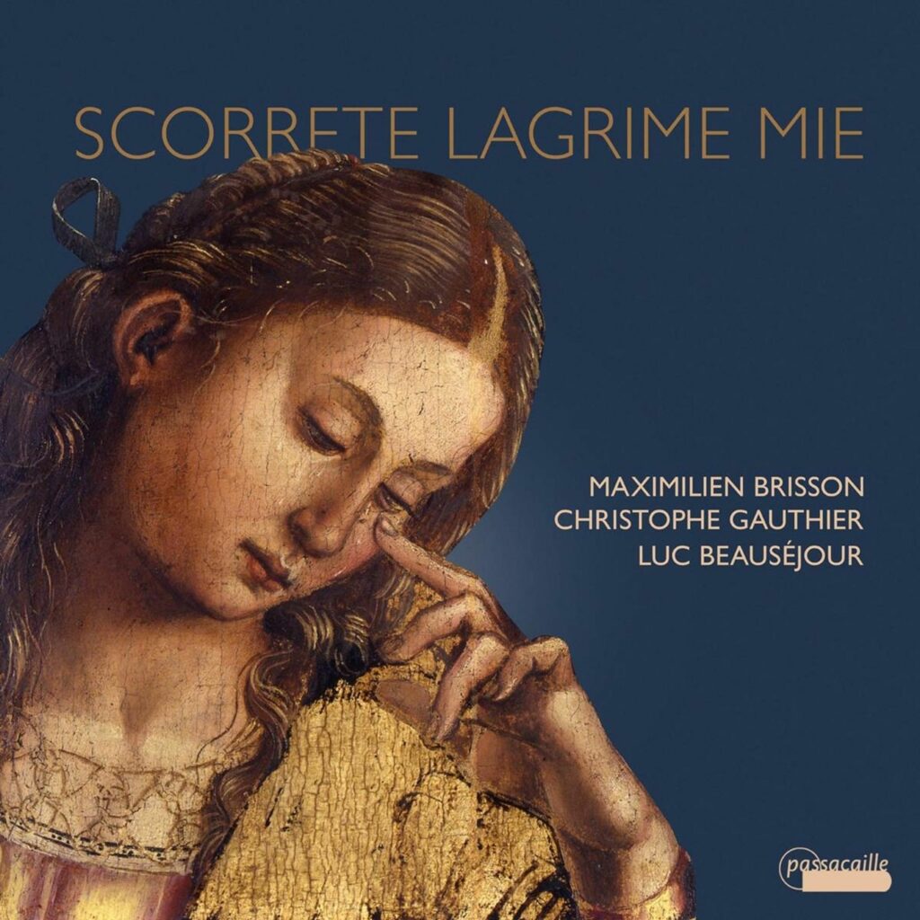 Maximilen Brisson - Scorrete Lagrime Mie