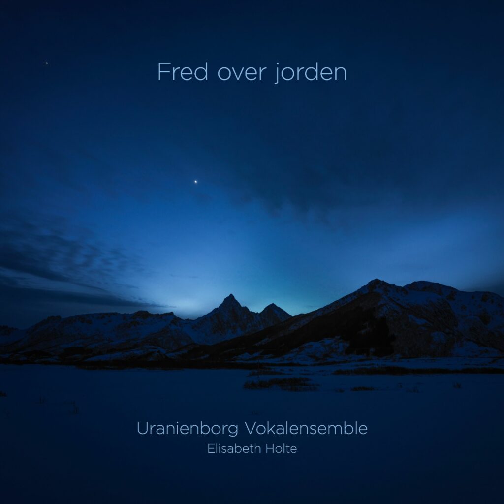 Uranienborg Vokalensemble - Fred over jorden (Blu-ray Audio & SACD)