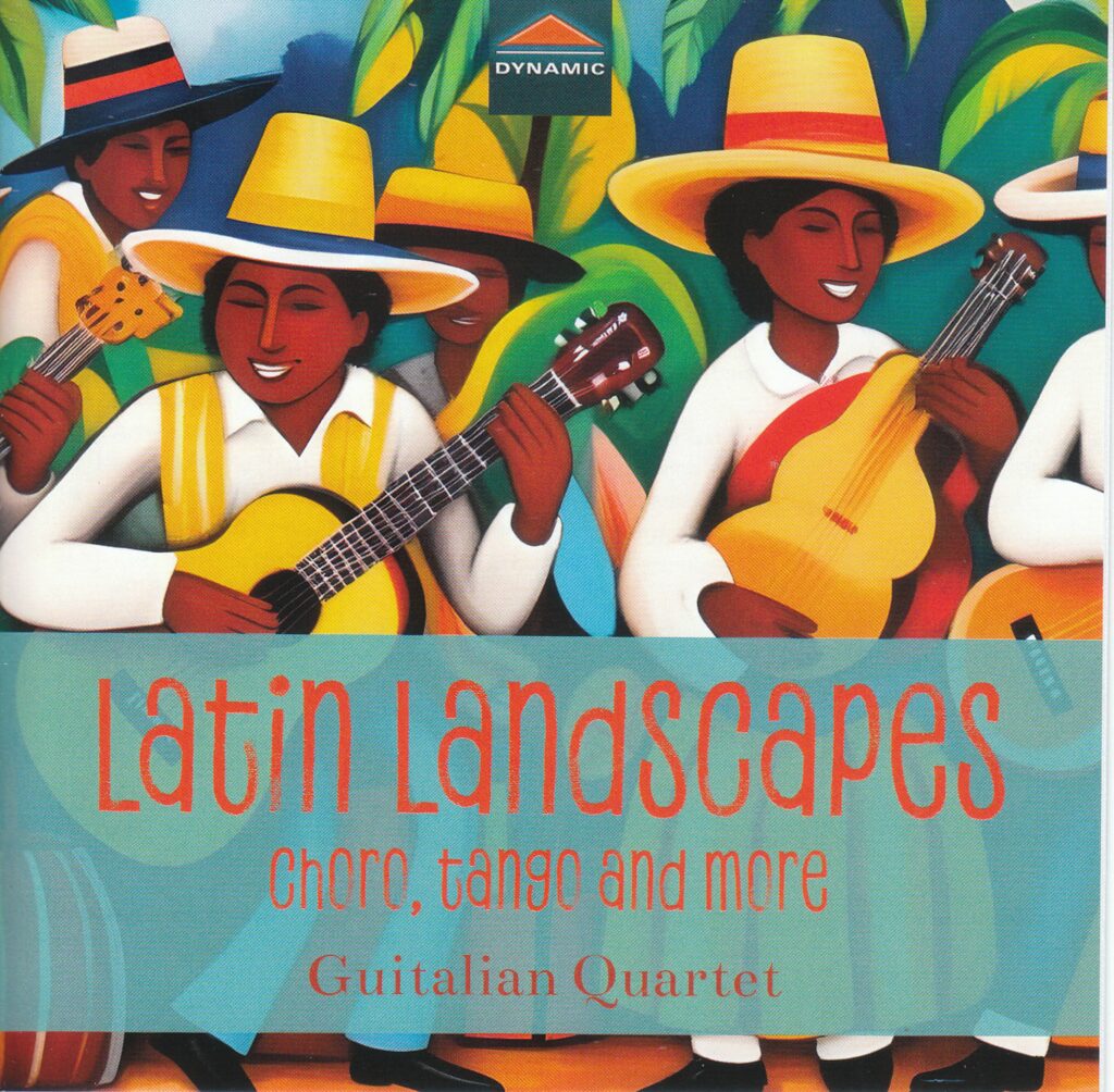 Guitalian Quartet - Latin Landscapes