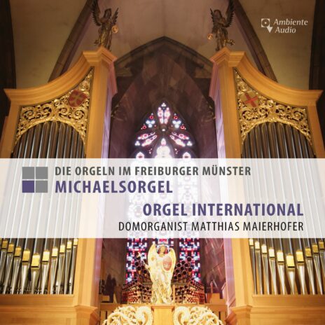 Die Orgeln im Freiburger Münster - Michaelsorgel