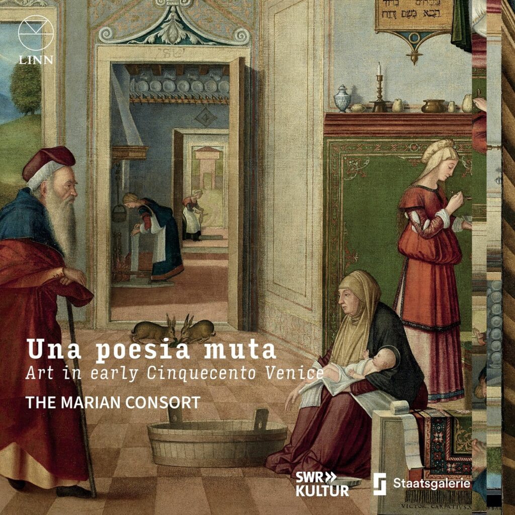 Marian Consort - Una Poesia muta (Art in early cinquecento Venice)