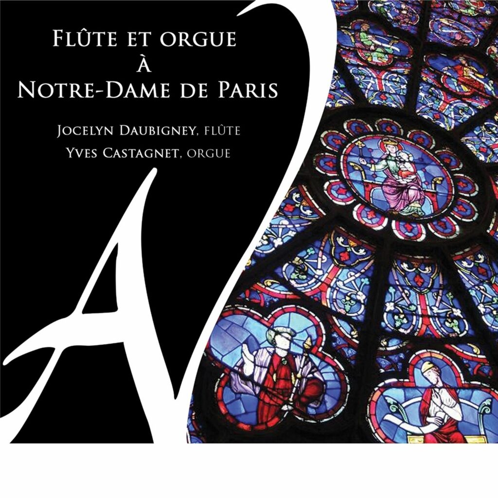 Flute et Orgue a Notre-Dame de Paris