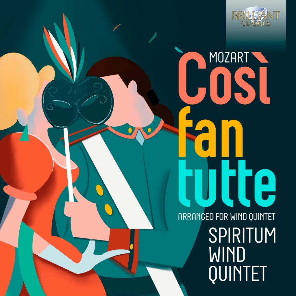 Harmoniemusik zu Cosi fan tutte KV 588 (arrangiert für Bläserquintett)