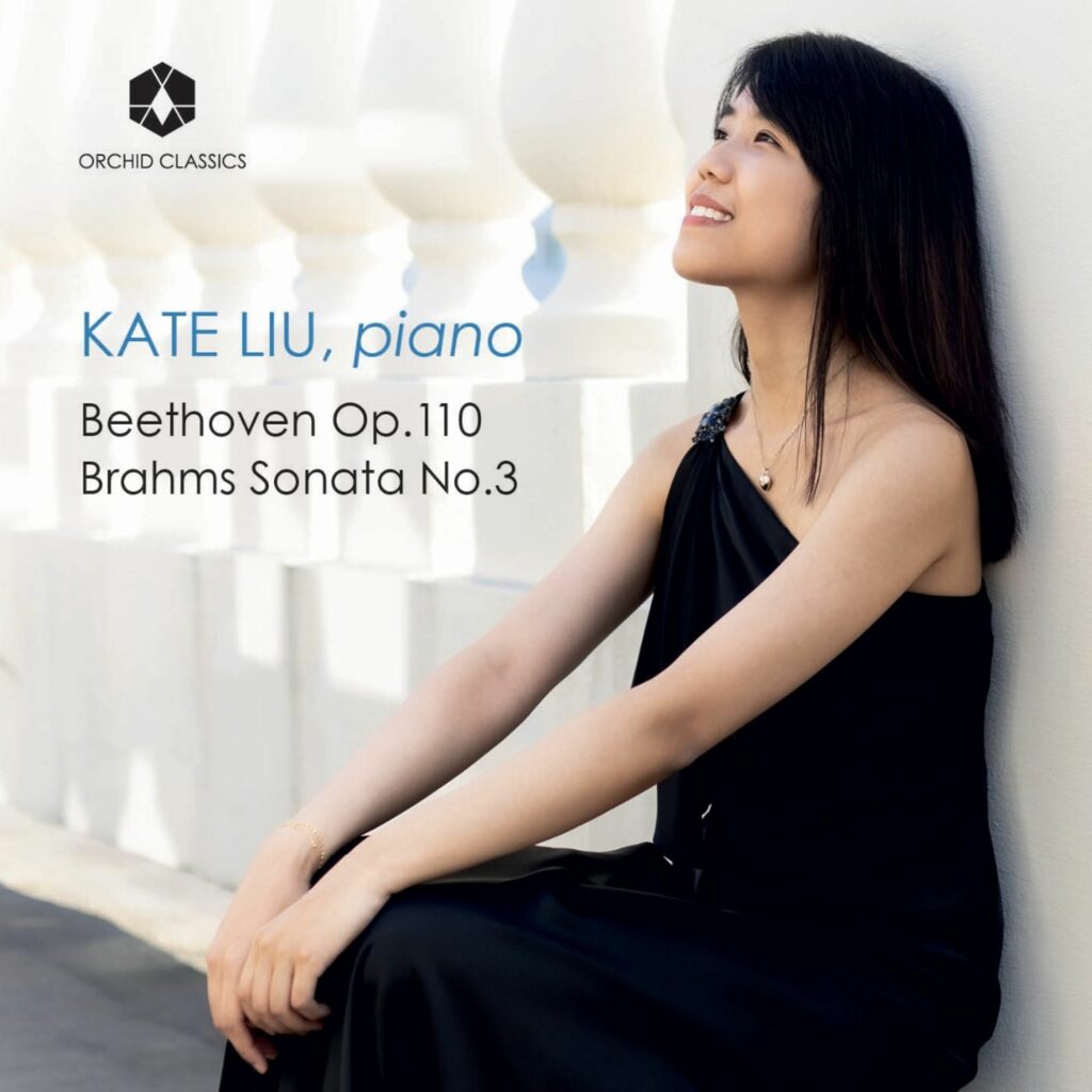 Kate Liu - Beethoven / Brahms