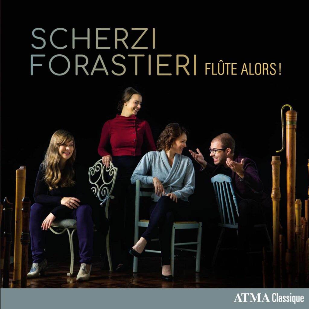 Flute Alors! - Scherzi Forastieri