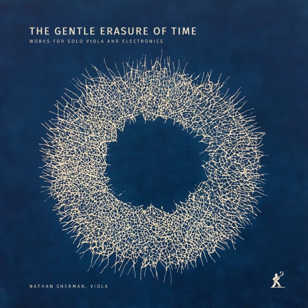 Nathan Sherman - The Gentle Erasure of Time