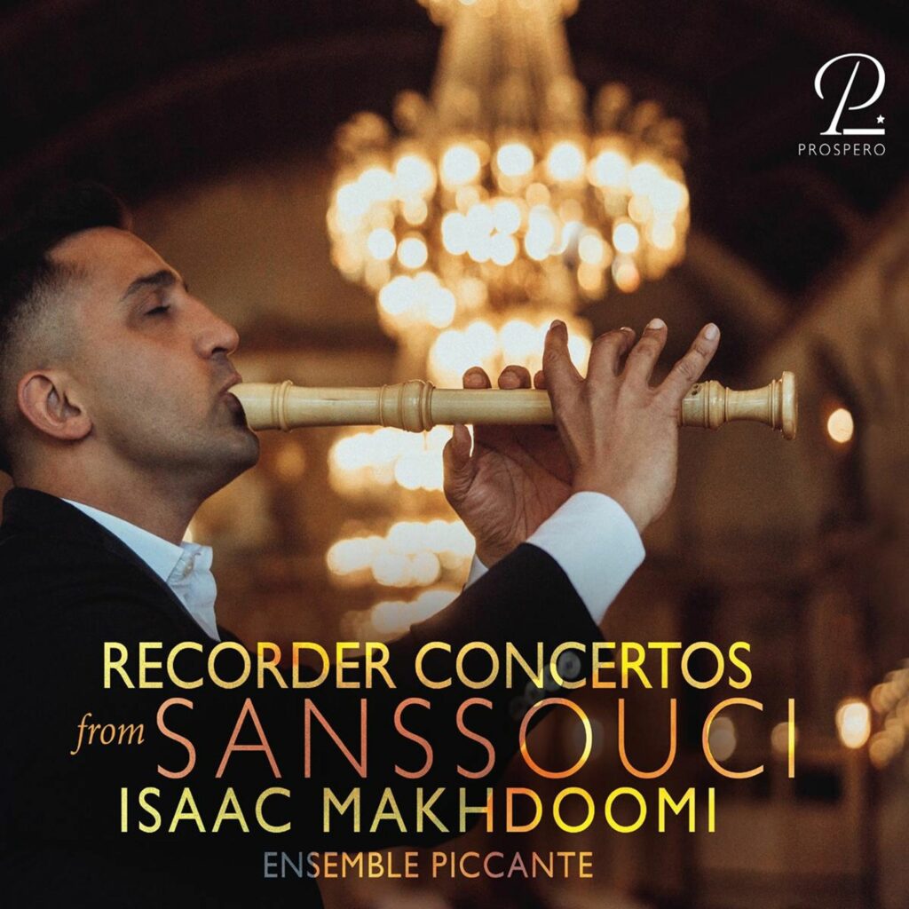 Isaac Makhdoomi - Recorder Concertos from Sanssouci (Deluxe-Ausgabe im Buch)