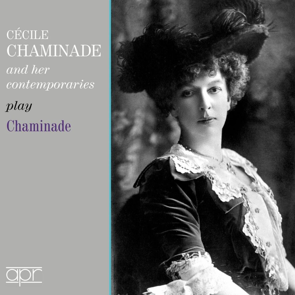 Klavierwerke "Cecile Chaminade and her Contempories play Chaminade"