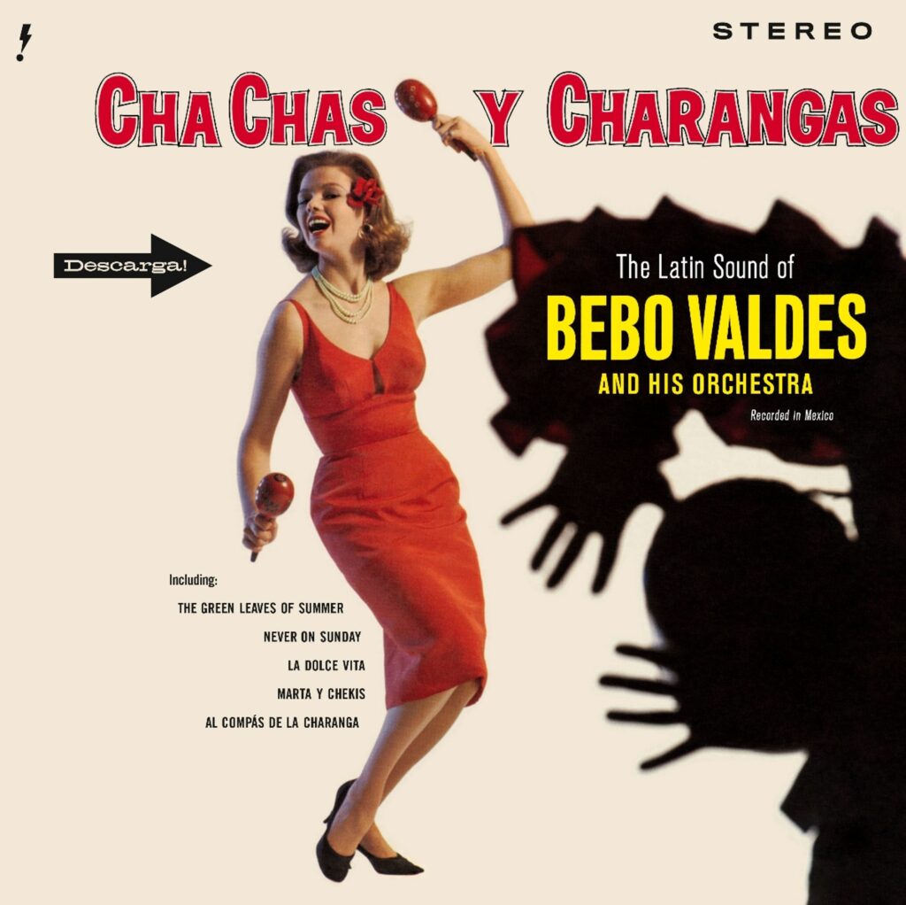 Cha Chas Y Charangas (180g) (4 Bonus Tracks)