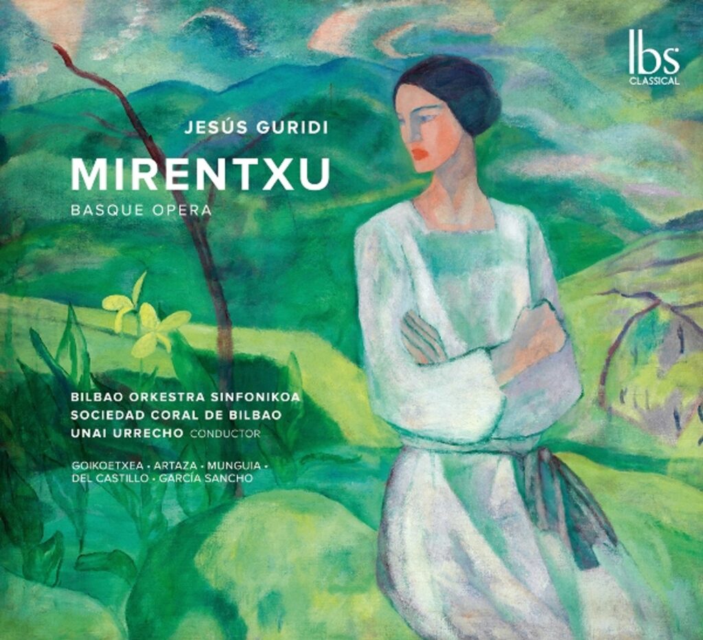 Mirentxu (Idilio lirico Vasco)