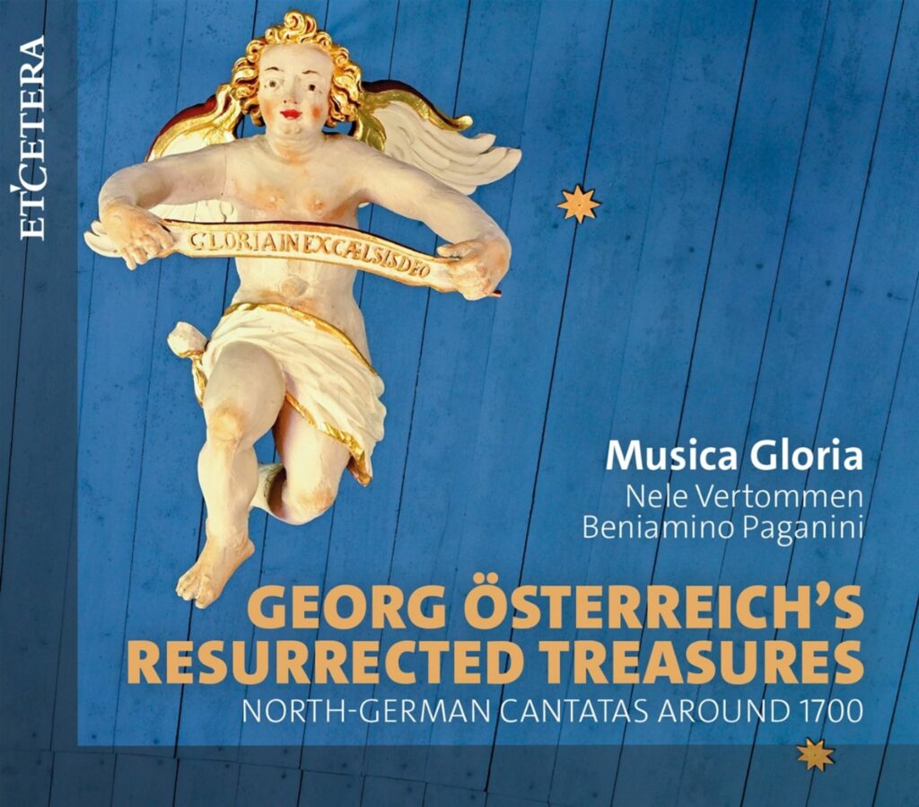 Norddeutsche Kantaten um 1700 - "Georg Österreich's resurrected Treasures"