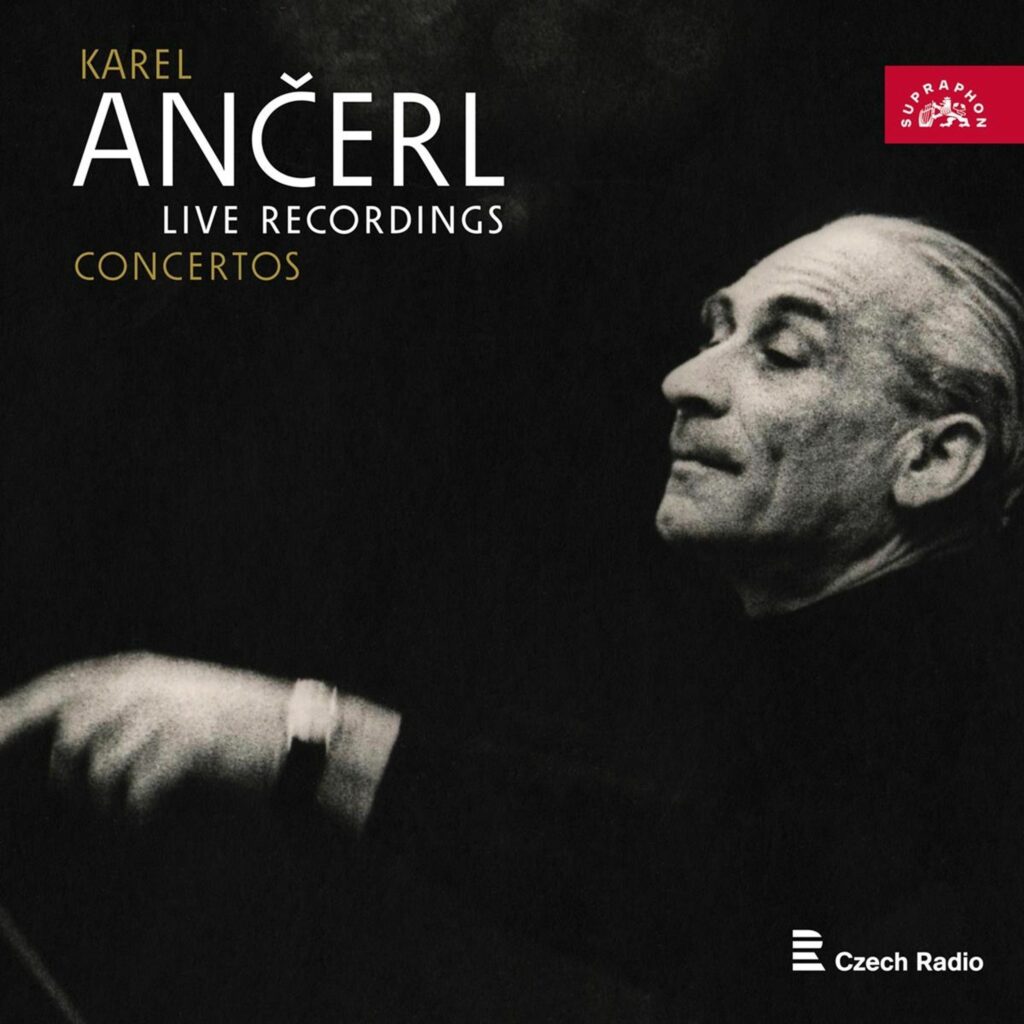 Karel Ancerl - Live Recordings (Concertos)