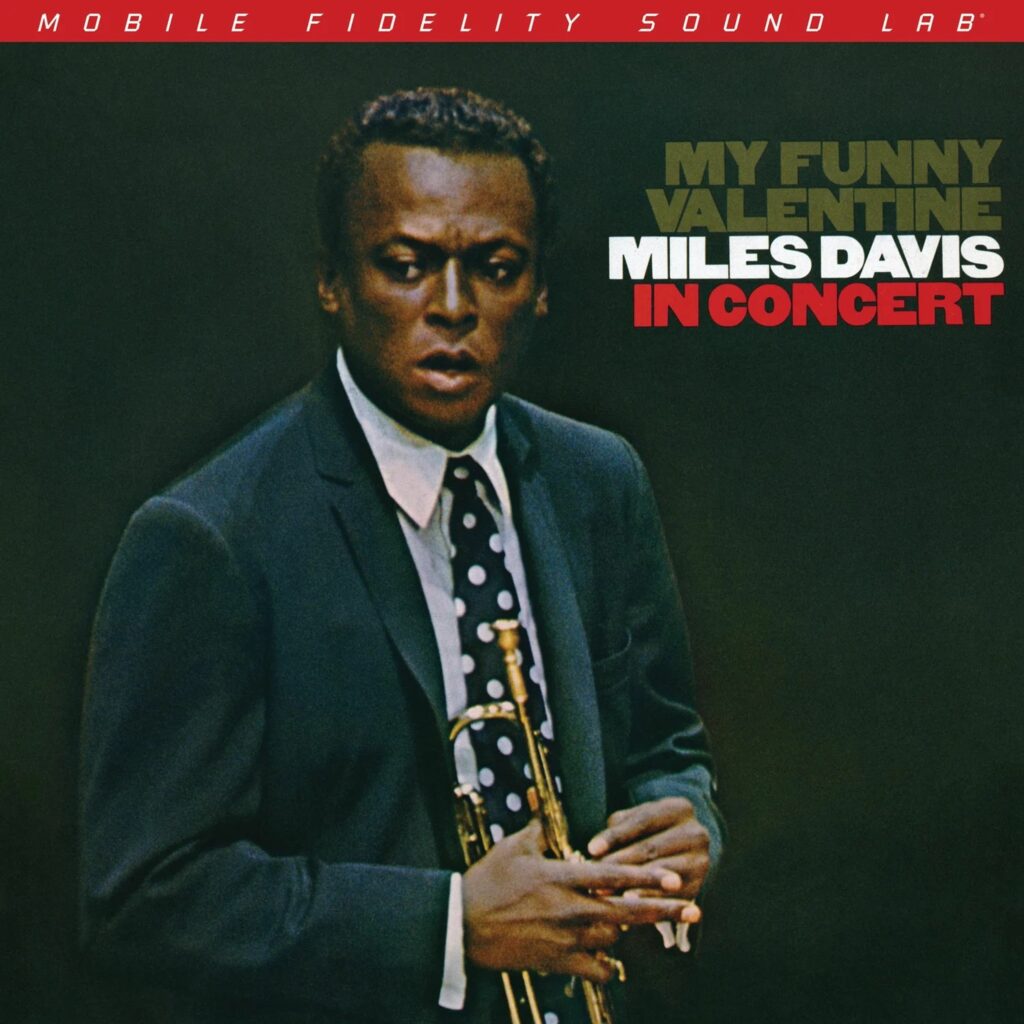 My Funny Valentine: Miles Davis In Concert (180g) (Limited Numbered Edition) (MoFi SuperVinyl)