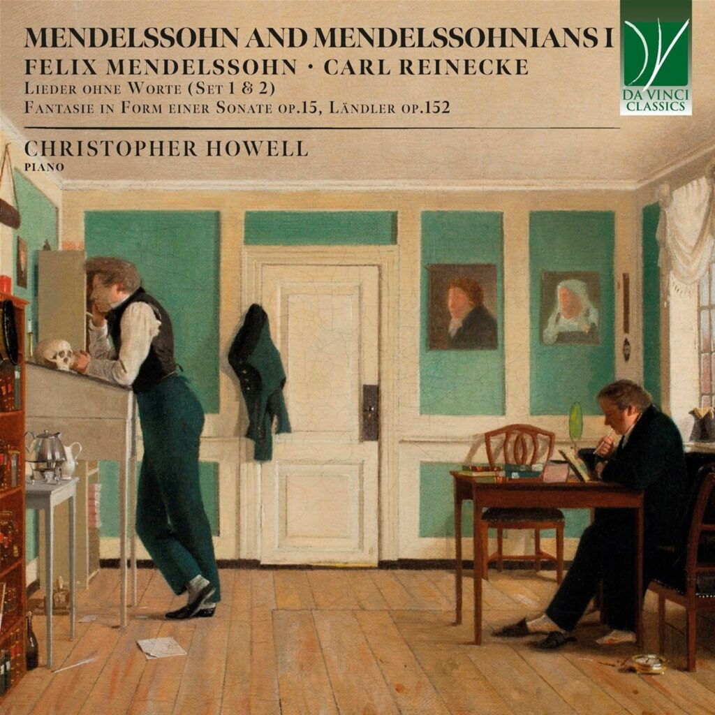 Christopher Howell - Mendelssohn and Mendelssohnians Vol.1