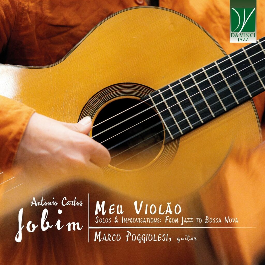 Meu Violao - Solos & Improvisations: From Jazz to Bossa Nova
