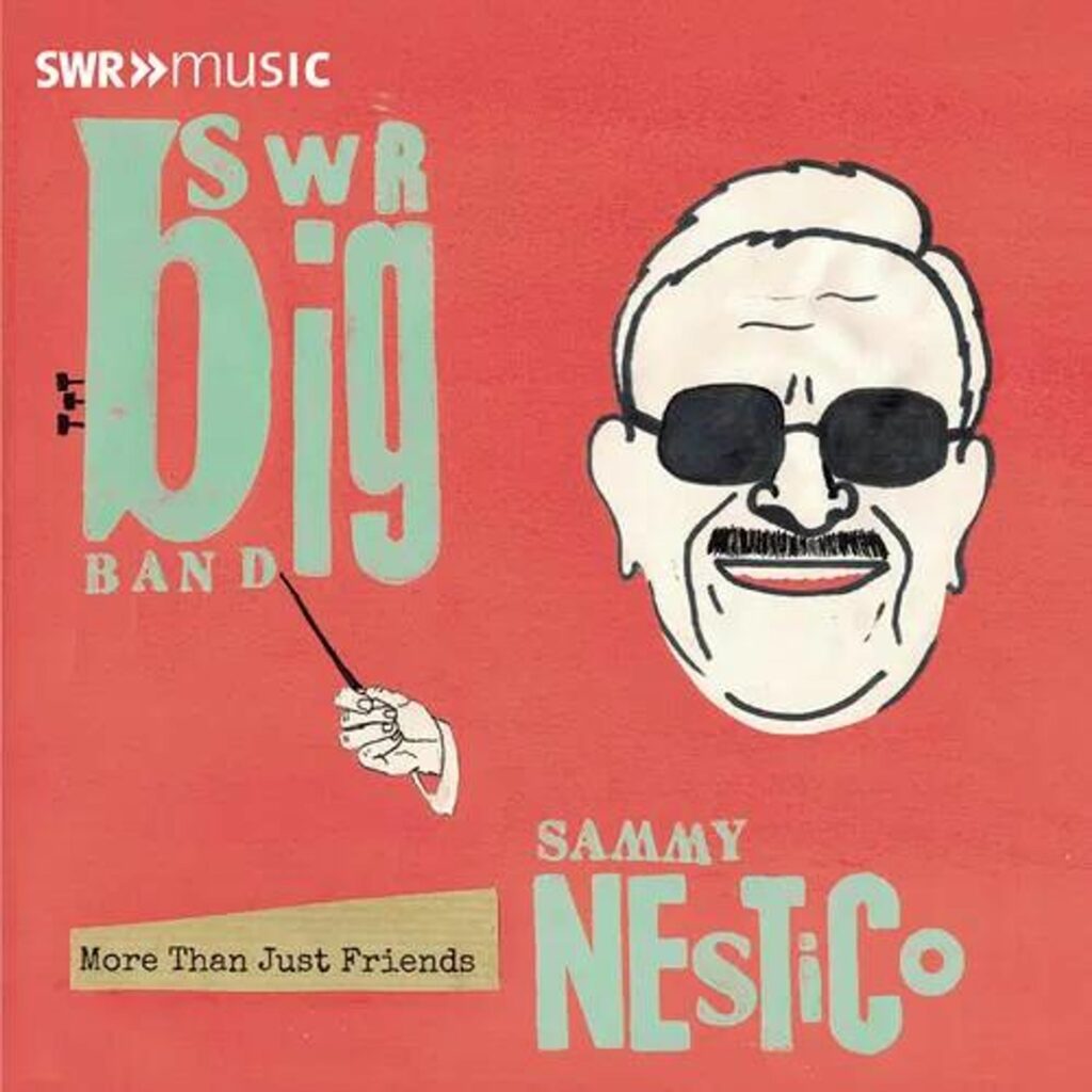 Swr Big Band Plays The Music Of Sammy Nestico