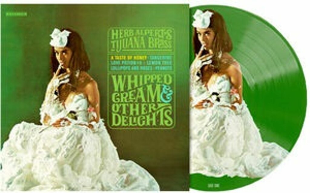 Whipped Cream & Other Delights (60th Anniversary Edition) (remastered) (180g) (Picture Disc)
