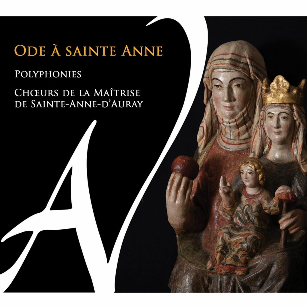 Choeurs de la Maitrise de Sainte-Anne d'Auray - Ode a Sainte Anne