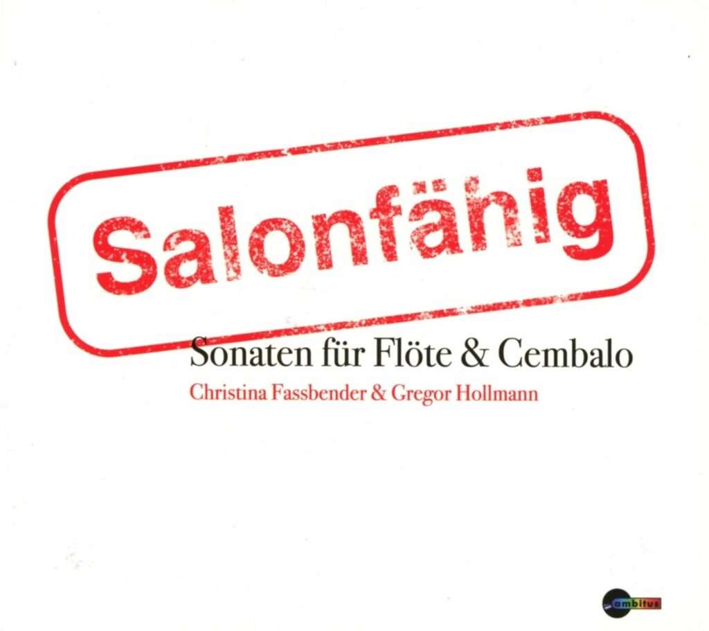 Christina Fassbender & Gregor Hollmann - Salonfähig