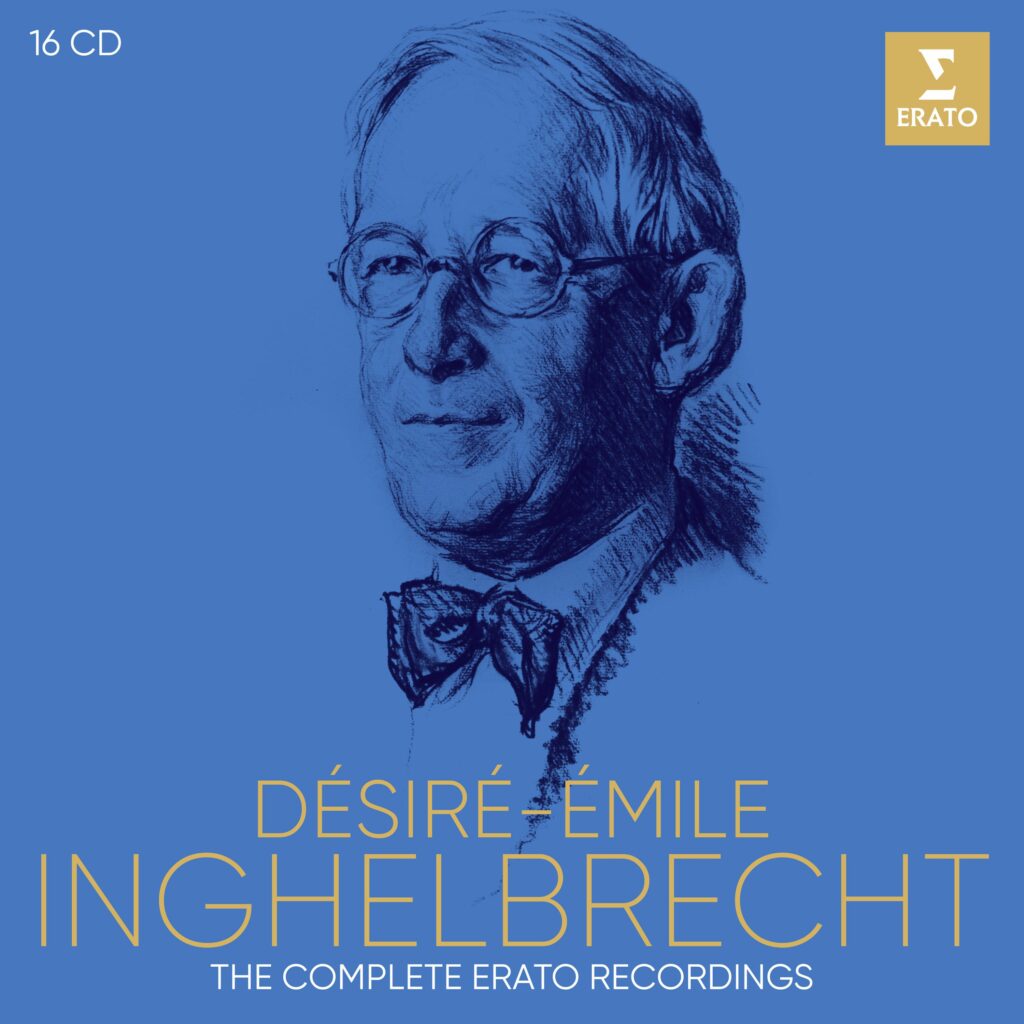 Desire-Emile Inghelbrecht - The Complete Erato Recordings