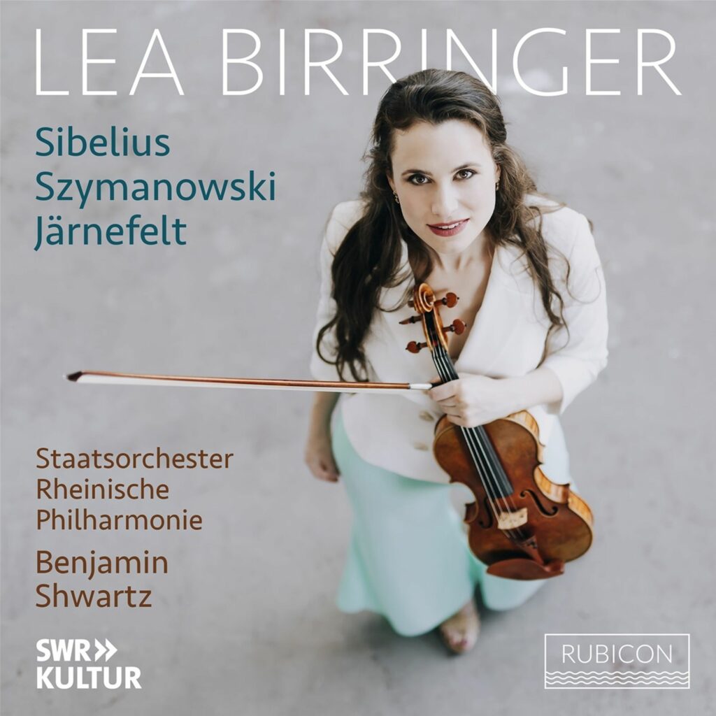 Lea Birringer - Sibelius / Szymanowski / Järnefelt