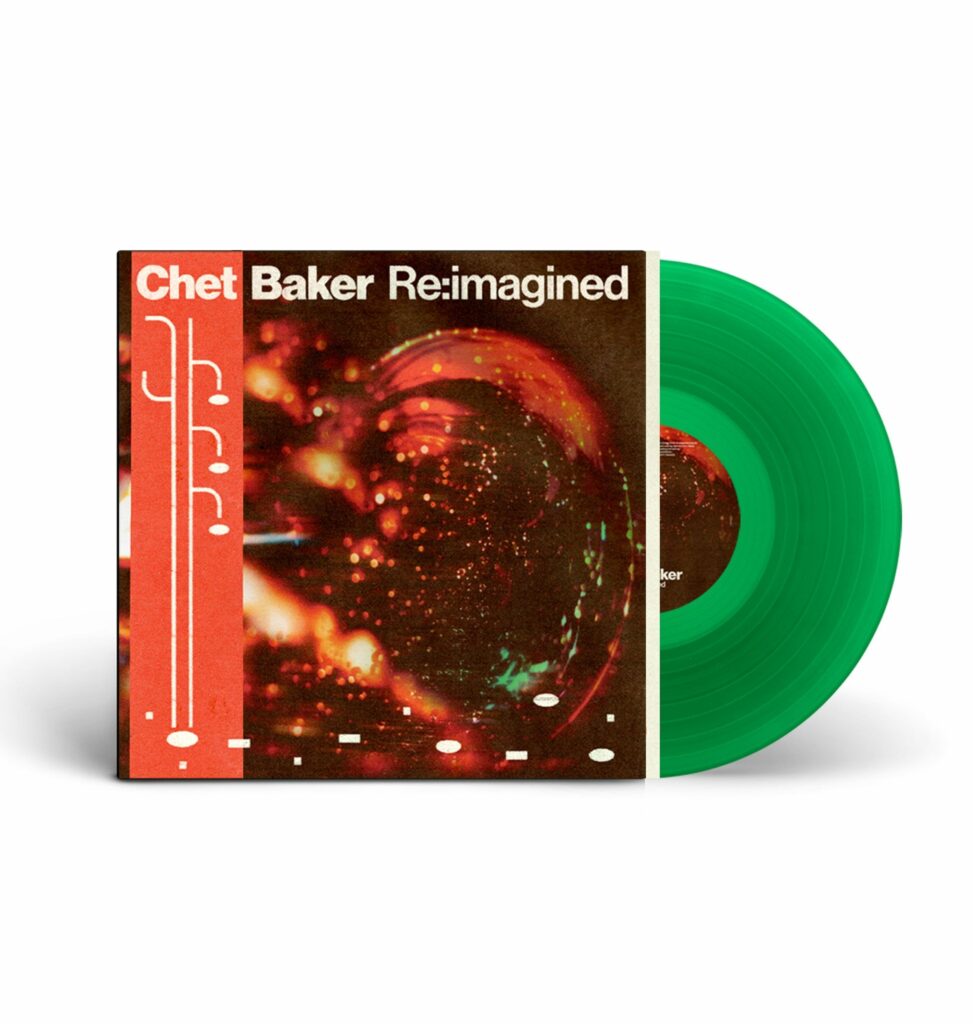 Chet Baker Re:imagined (Indie Exclusive Edition) (Green Vinyl)