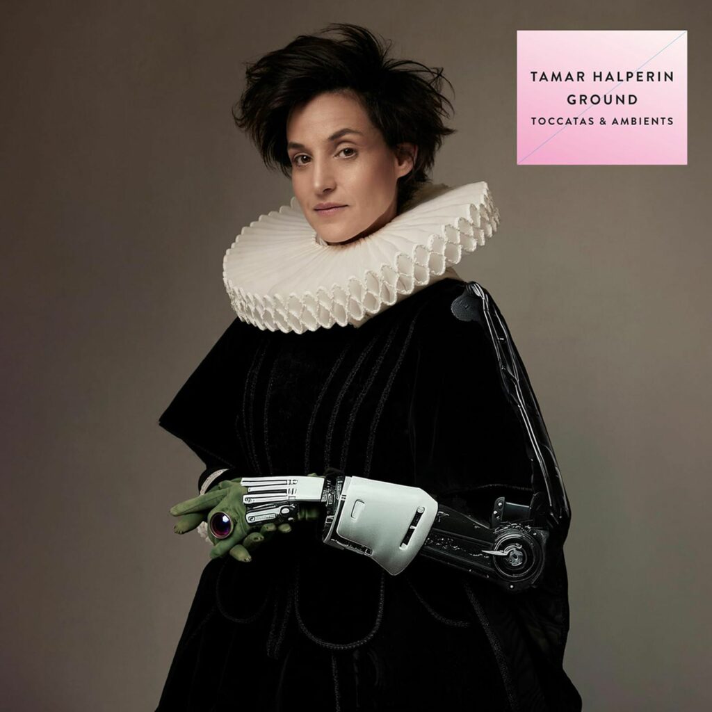 Tamar Halperin - Ground (Toccatas & Ambients / 180g)