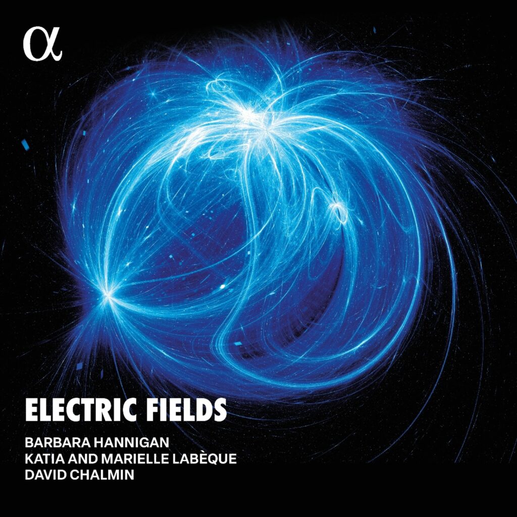 Barbara Hannigan - Electric Fields (180g)