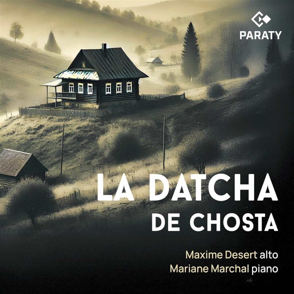 Maxime Desert - La Datcha de Chosta