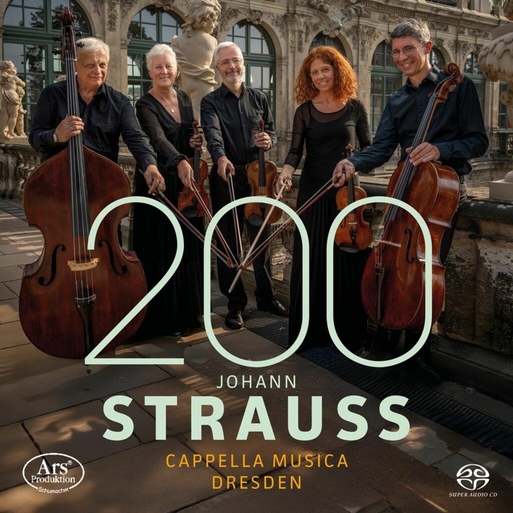 Cappella Musica Dresden - Johann Strauss 200