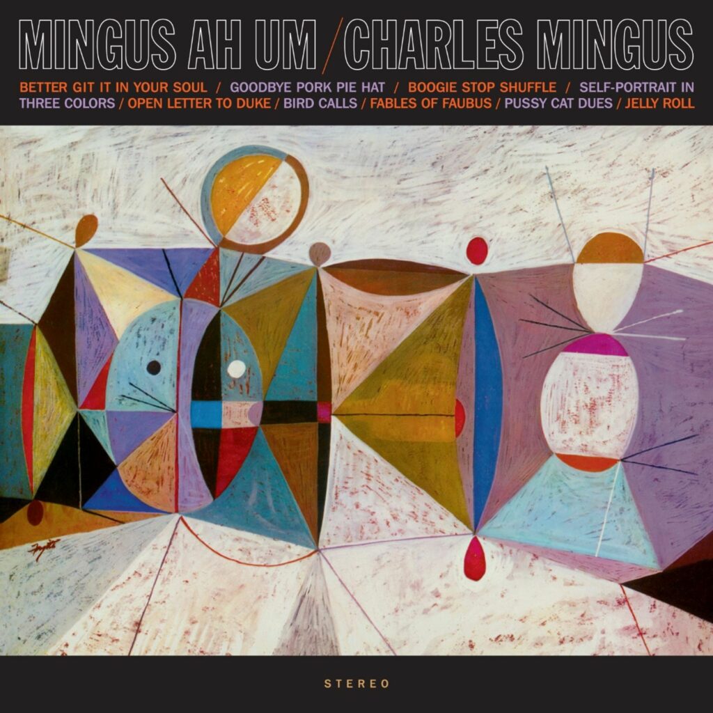 Mingus Ah Um (180g) (Audiophile transparent Vinyl)