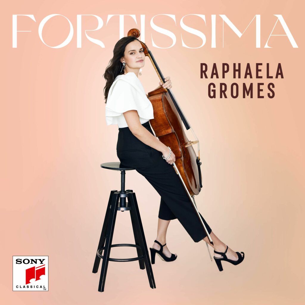 Raphaela Gromes - Fortissima