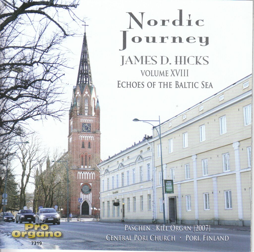 James D. Hicks - Nordic Journey Vol.18 "Echoes Of The Baltic Sea" (von Peteris Vasks signierte Exemplare)