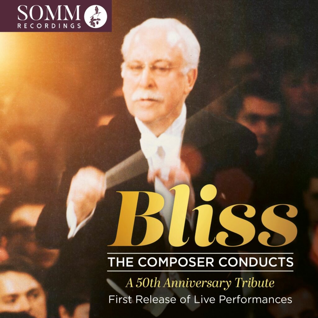 Bliss - The Composer conducts