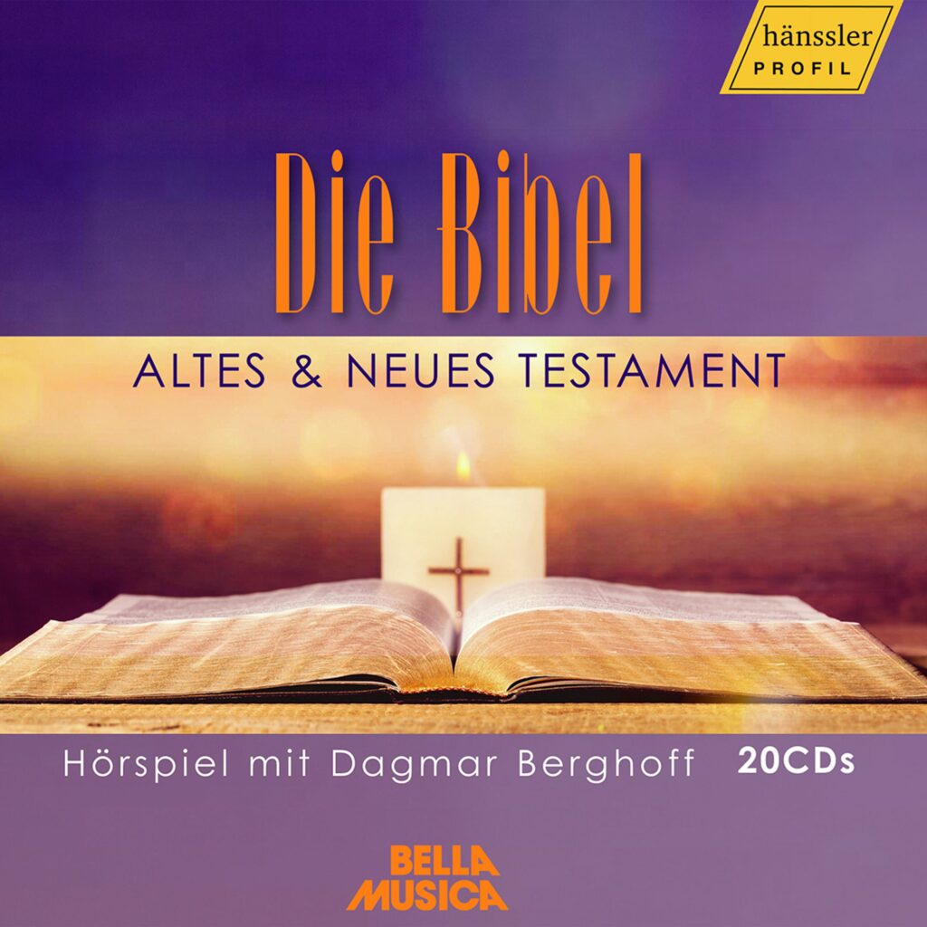 Die Bibel (Altes und Neues Testament) - Hörspiel mit Dagmar Berghoff