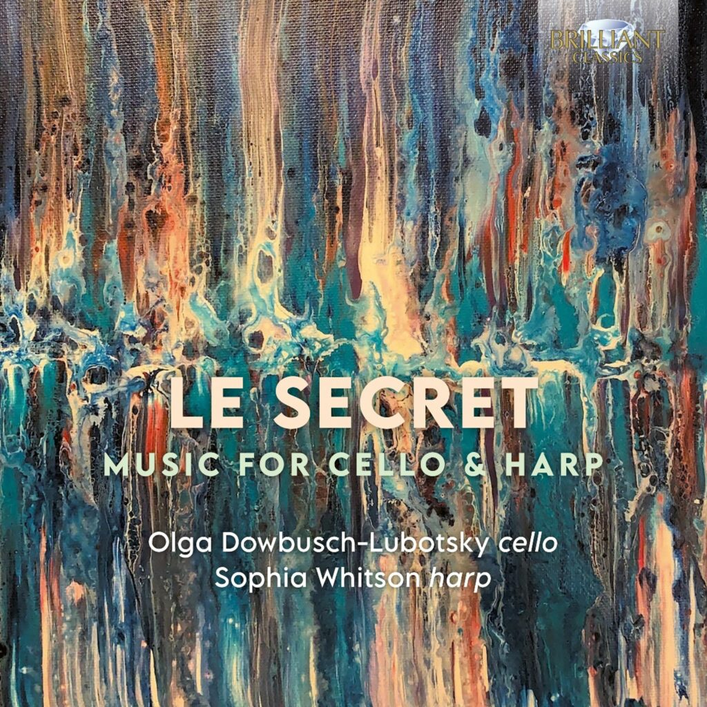 Olga Dowbush-Lubotsky & Sophia Whitson - Le Secret