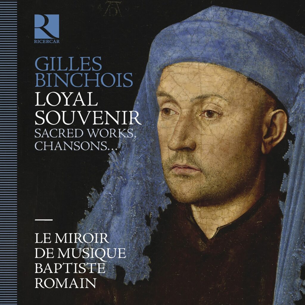 Loyal Souvenir - Sacred Works, Chansons, Intabulations
