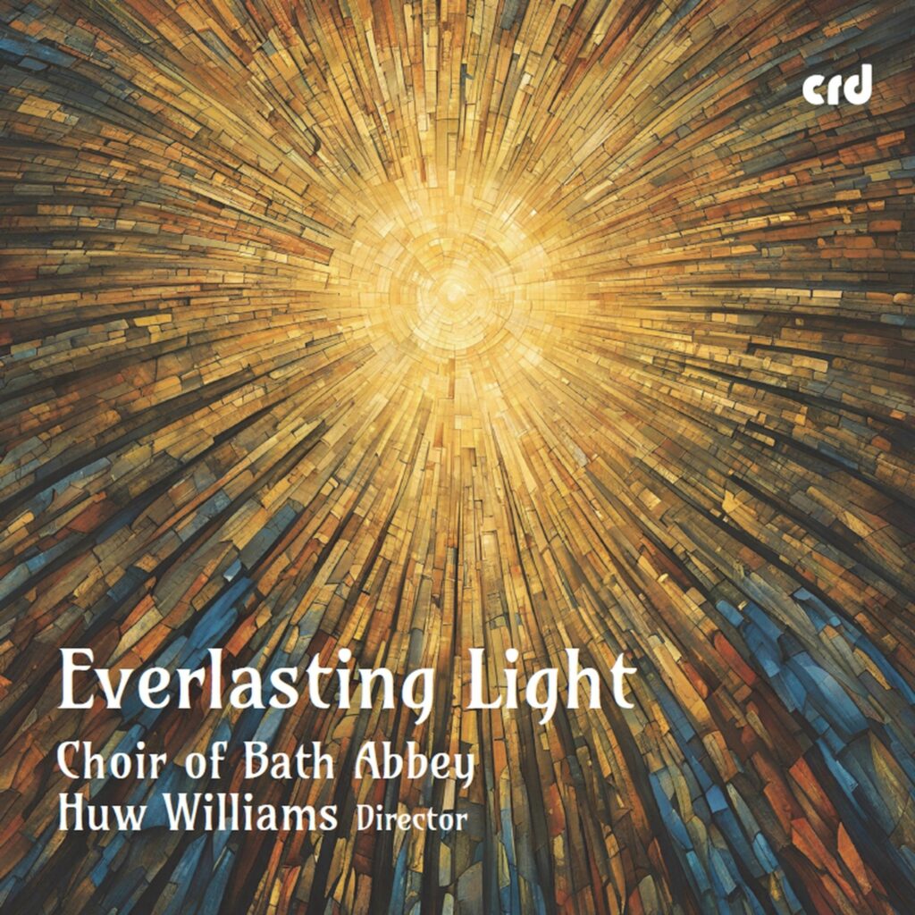 Bath Abbey Choir - Everlasting Light