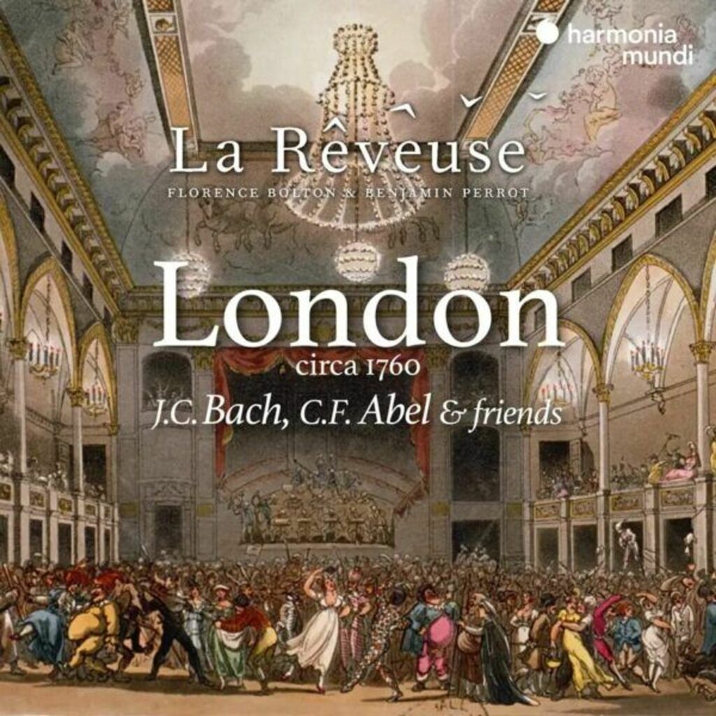 London Circa 1760 - J.C.Bach,C.F.Abel & Friends