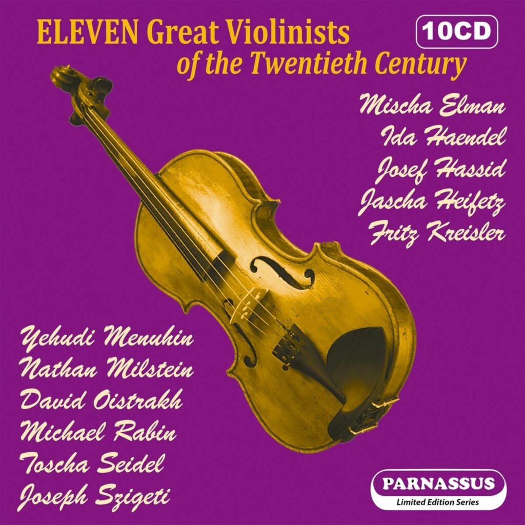 Eleven Great Violinists of the Twentieth Century