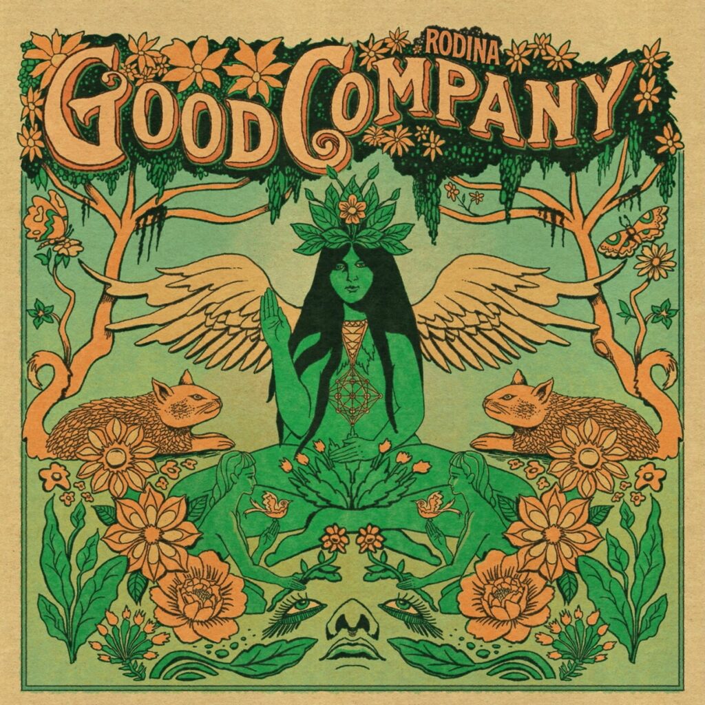 Good Company (Green Vinyl)