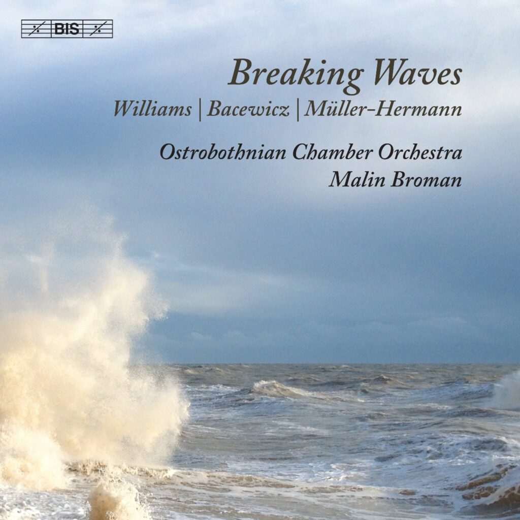 Ostrobothnian Chamber Orchestra - Breaking Waves