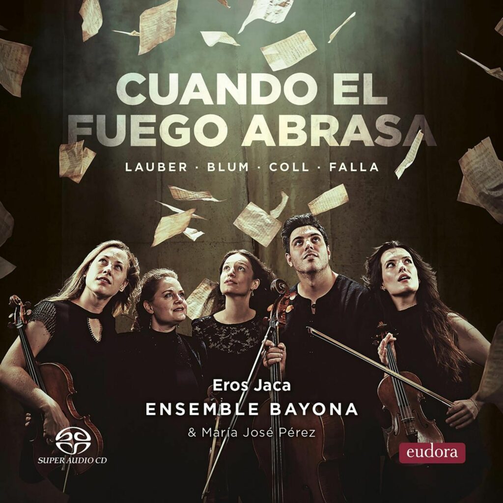 Ensemble Bayona - Cuando El Fuego Abrasa
