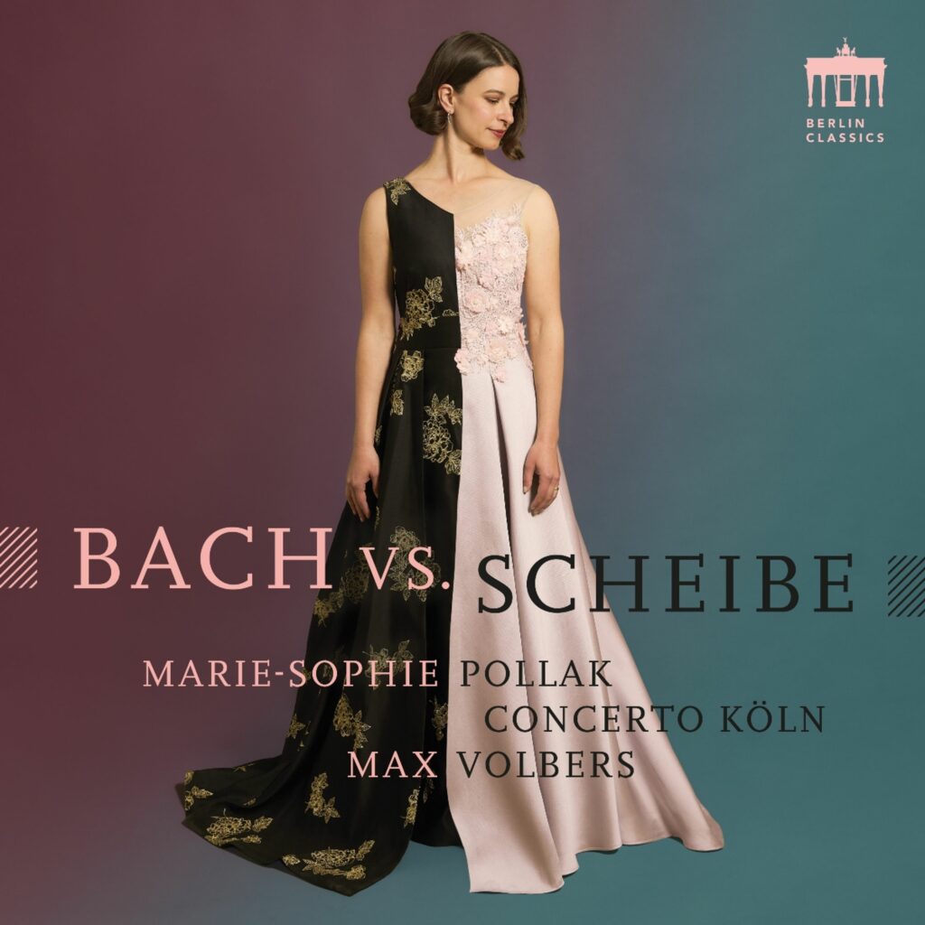 Marie-Sophie Pollak - Bach vs. Scheibe