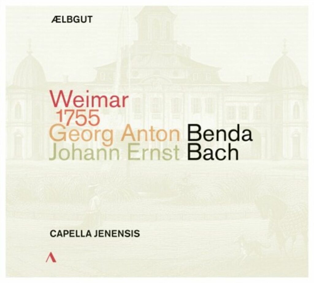 Weimar 1755 - Johann Ernst Bach & Georg Anton Benda