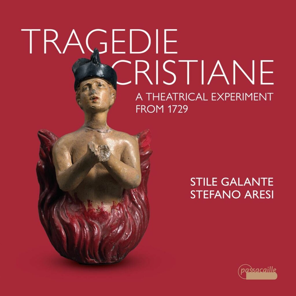 Tragedie Cristiane -  A theatrical Experiment from 1729