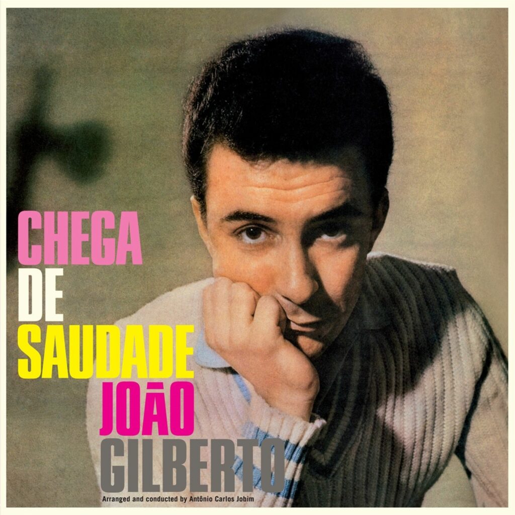 Chega de Saudade (Cristal Clear Vinyl Edition)