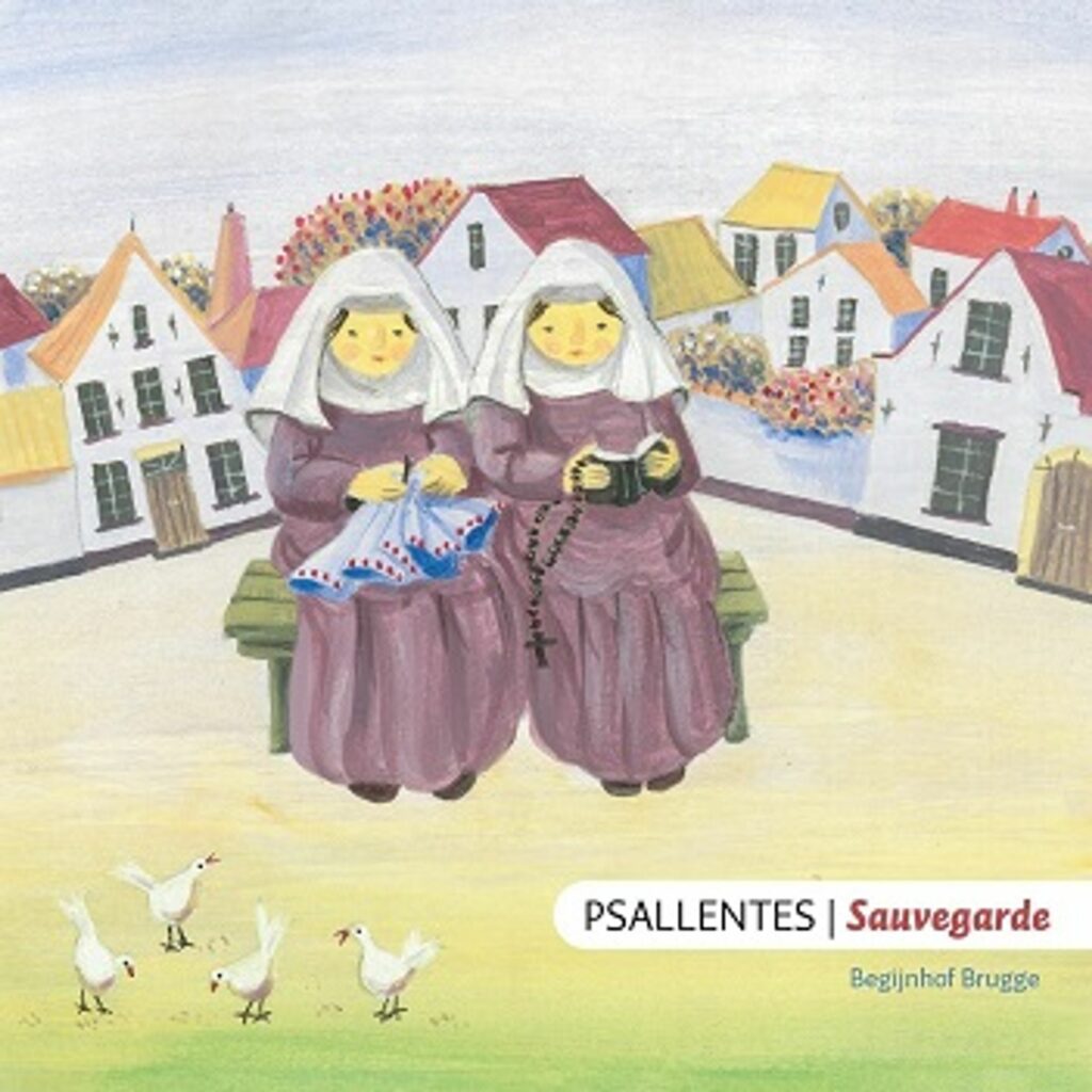 Psallentes - Sauvegarde Bruges Beguinage