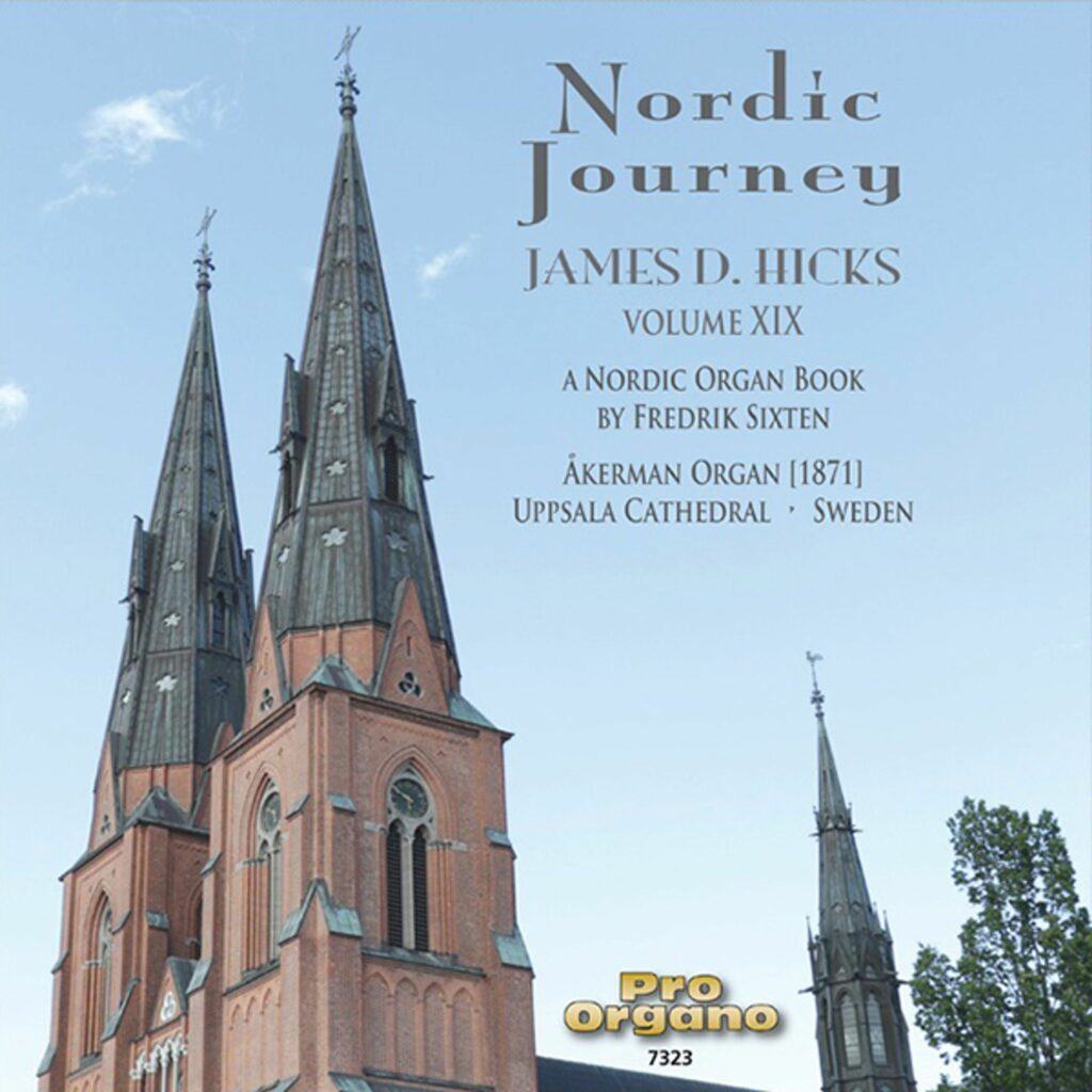 James D. Hicks - Nordic Journey Vol.19 "A Nordic Organ Book"